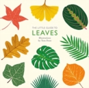 Image for The Little Guide to Leaves