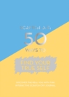 Image for Scratch Off: 50 Ways to Find Your True Self