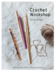 Image for Crochet workshop  : learn how to crochet with 20 inspiring projects