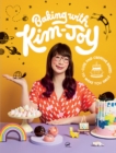 Image for Baking with Kim-Joy  : cute and creative bakes to make you smile
