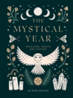 Image for The mystical year  : folklore, magic and nature
