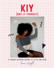 Image for KIY - Knit-It-Yourself: 15 Modern Sweater Designs to Stitch and Wear