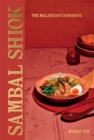 Image for Sambal Shiok  : the Malaysian cookbook