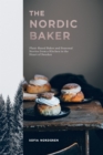Image for Nordic Baker: Plant-Based Bakes and Seasonal Stories from a Kitchen in the Heart of Sweden