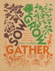 Image for Sow Grow Gather