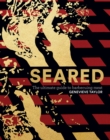 Image for Seared  : the ultimate guide to barbecuing meat