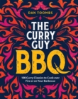 Image for Curry Guy BBQ: 100 Classic Dishes to Cook Over Fire or on Your Barbecue