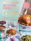 Image for Gluten Free Christmas: 80 Easy Gluten-Free Recipes for a Stress-Free Festive Season