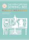 Image for The great British sewing bee: Made to measure :