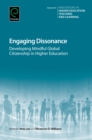 Image for Engaging dissonance: developing mindful global citizenship in higher education