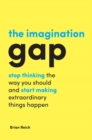 Image for The imagination gap