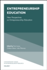 Image for Entrepreneurship education: new perspectives on research, policy and practice