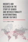 Image for Insights and research on the study of gender and intersectionality in international airline cultures