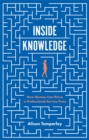 Image for Inside knowledge  : how women can thrive in professional service firms