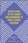 Image for Virtue ethics in the conduct and governance of social science research