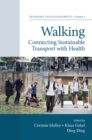 Image for Walking  : connecting sustainable transport with health