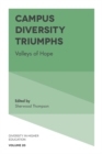 Image for Campus diversity triumphs: valleys of hope