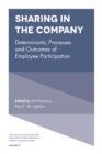 Image for Sharing in the company: determinants, processes and outcomes of employee participation
