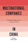 Image for Multinational companies in China: navigating the eight common management pitfalls