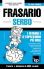 Image for Frasario Italiano-Serbo e vocabolario tematico da 3000 vocaboli