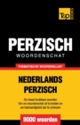 Image for Thematische woordenschat Nederlands-Perzisch - 9000 woorden