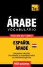 Image for Vocabulario Espa?ol-?rabe Egipcio - 9000 palabras m?s usadas