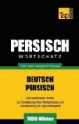 Image for Wortschatz Deutsch-Persisch f?r das Selbststudium - 7000 W?rter