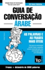 Image for Guia de Conversacao Portugues-Arabe e vocabulario tematico 3000 palavras