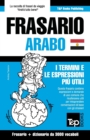 Image for Frasario Italiano-Arabo Egiziano e vocabolario tematico da 3000 vocaboli