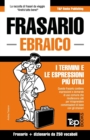 Image for Frasario Italiano-Ebraico e mini dizionario da 250 vocaboli