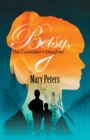Image for Betsy, the Coalminer&#39;s Daughter