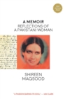 Image for A Memoir : Reflections of a Pakistani Woman