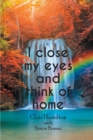 Image for I close my eyes and think of home