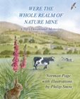 Image for Were The Whole Realm Of Nature Mine : A Vet&#39;s Devotional Memoirs