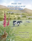 Image for Were The Whole Realm Of Nature Mine : A Vet&#39;s Devotional Memoirs