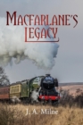 Image for MacFarlane&#39;s Legacy