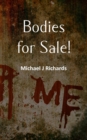 Image for Bodies for Sale!