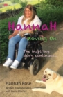 Image for Hannah : Moving On: The inspiring story continues