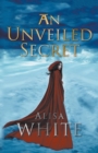 Image for An Unveiled Secret