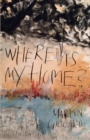 Image for Where Is My Home?