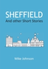 Image for Sheffield: And other Short Stories