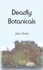 Image for Deadly Botanicals