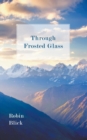 Image for Through Frosted Glass