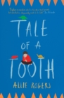 Image for Tale of a tooth