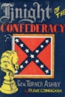 Image for Knight of the Confederacy: Gen. Turner Ashby