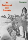 Image for To Stalingrad and Alamein.
