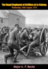 Image for Royal Regiment of Artillery at Le Cateau