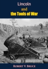 Image for Lincoln and the Tools of War