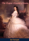 Image for Empress Elizabeth of Austria