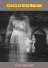 Image for Ghosts in Irish Houses